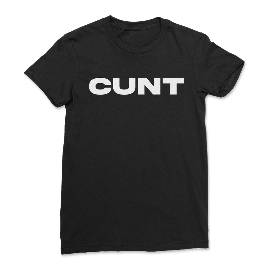 Cunt Tee