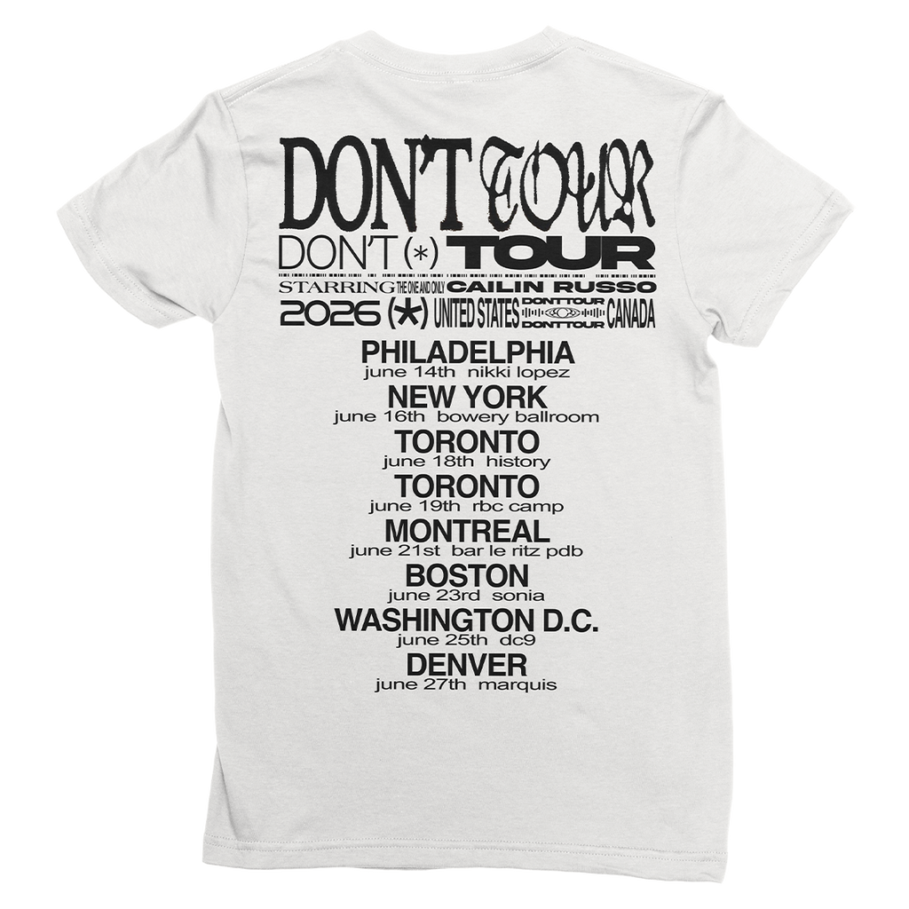 "DON'T TOUR" Tee